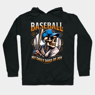 Baseball My Daily Dose Of Joy Hoodie